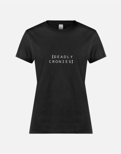 DEADLY CRONIES - GIRLFRIEND TEE - BLACK