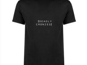 DEADLY CRONIES - BOYFRIEND TEE - BLACK