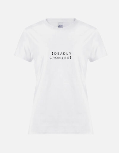 DEADLY CRONIES - GIRLFRIEND TEE - WHITE